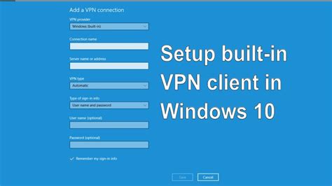 Vpn Client Windows 10